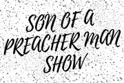 Son Of A Preacher Man Show